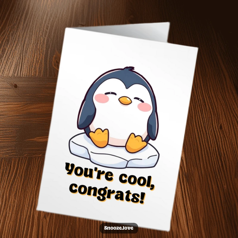 Funny Free Printable Congratulations Card: A calm penguin napping on an ice floe, celebrating success with ease.